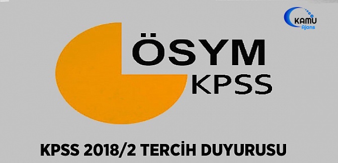 KPSS-2018/2 Tercih Duyurusu
