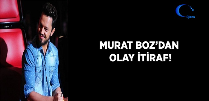 O Ses Türkiye'de Murat Boz'dan Olay İtiraf