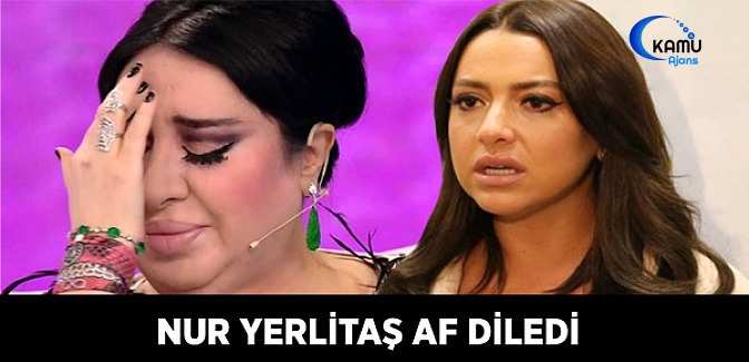 Hadisenin Özür Dilesin Dediği Nur Yerlitaş Canlı Yayında Af Diledi