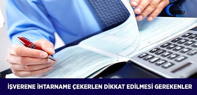 İşverene İhtarname Çekerken Dikkat Edilmesi Gerekenler