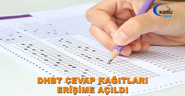DHBT Cevap Kağıtları Erişime Açıldı