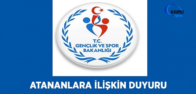 Spor Bakanlığı'ndan KPSS 2018/2 İle Atananlara İlişkin Duyuru