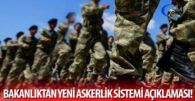 Bakanlıktan Yeni Askerlik Sistemiyle İlgili Açıklama