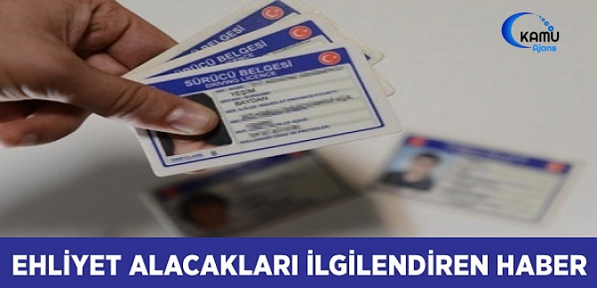 Ehliyet Alacakları İlgilendiren Haber