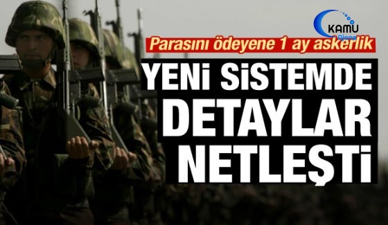 Yeni Askerlik Sisteminde Detaylar Belli Oluyor