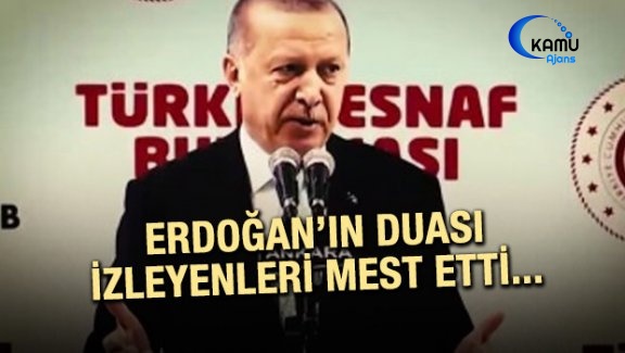 Erdoğan'ın Duası Sosyal Medyayı Salladı!