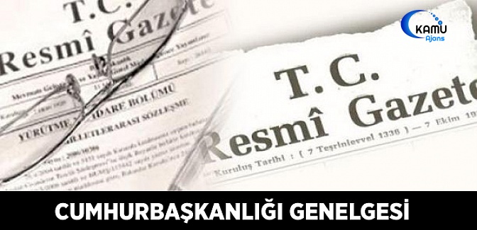 2019/2 Sayılı Cumhurbaşkanlığı Genelgesi