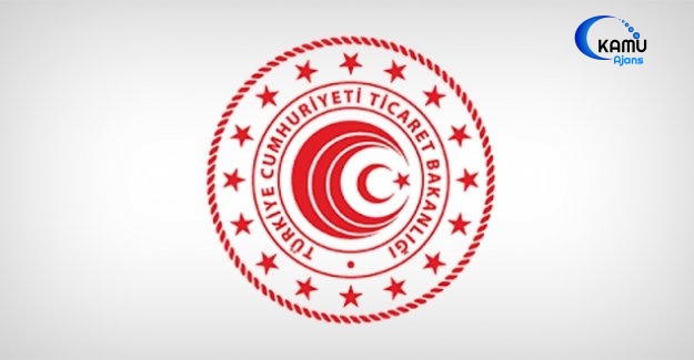 Ticaret Bakanlığı, Rotasyona Tabi Denetmenleri İsimlerini Belirledi