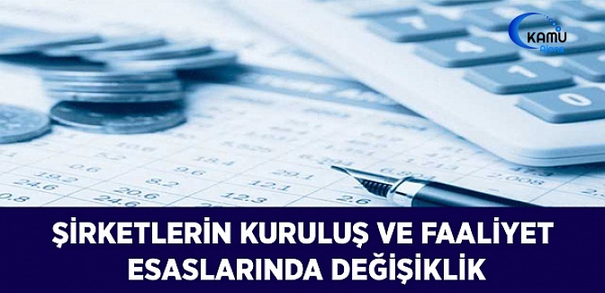 Finansal Kiralama, Faktoring ve Finansman Şirketlerinin Kuruluş ve Faaliyet Esaslarında Değişiklik
