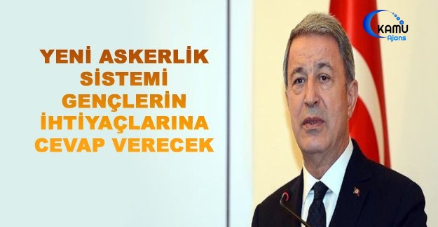Yeni Askerlik Sistemi Gençlerin İhtiyaçlarına Cevap Verecek