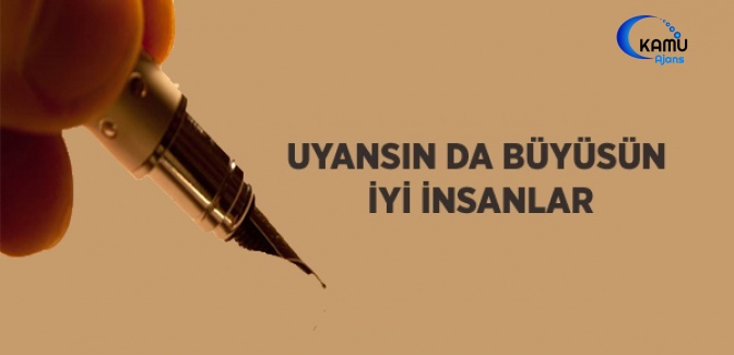 Uyansın da Büyüsün İyi İnsanlar