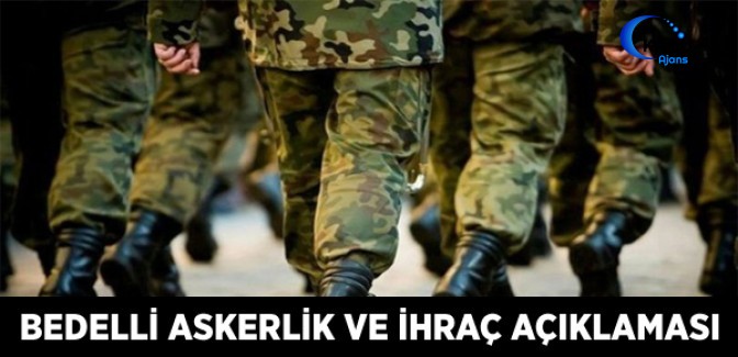 Bedelli Askerlik ve İhraç Açıklaması