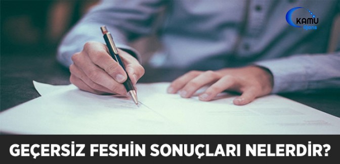 Geçersiz Feshin Sonuçları Nelerdir?