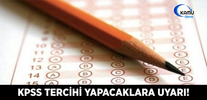 KPSS Tercihi Yapacak 4 Meslek Grubuna Kayıt Uyarısı!