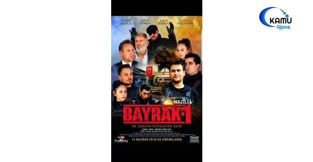 Bayrak Filmi Ne Zaman Vizyona Giriyor?