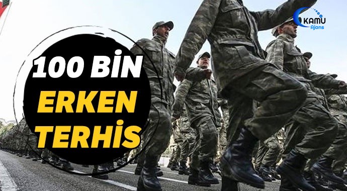 Askere Erken Terhis Müjdesi Salı Günü
