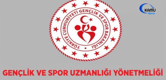 Gençlik ve Spor Uzmanlığı Yönetmeliği