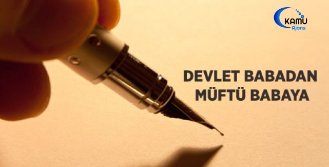 Devlet Babadan Müftü Babaya...