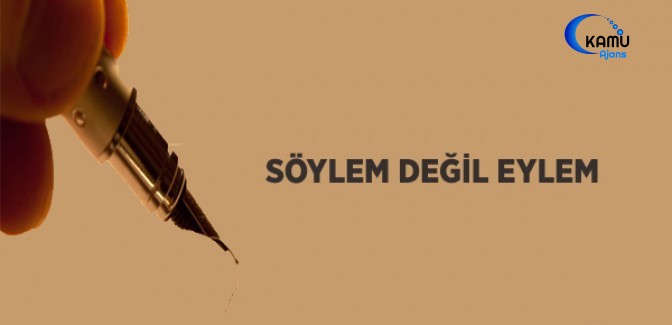 Söylem Değil Eylem