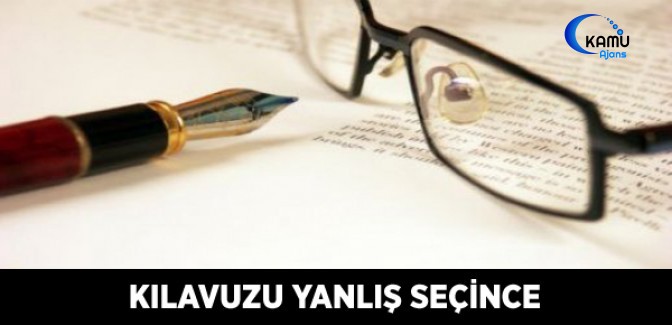 Kılavuzu Yanlış Seçince