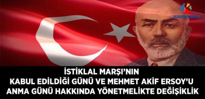 İstiklal Marşının Kabul Edildiği Günü ve Mehmet Akif Ersoy’u Anma Günü Hakkında Yönetmelikte Değişiklik (25 Eylül 2019)