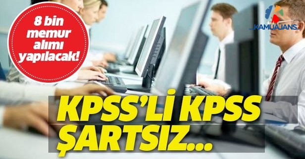 8 Bin Memur Alınıyor! İşte Alım Yapacak Kurumlar