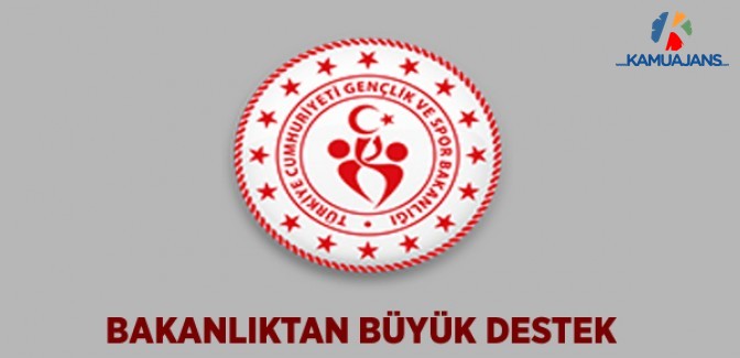 Gençlik Bakanlığı'ndan Büyük Destek
