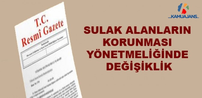 Sulak Alanların Korunması Yönetmeliğinde Değişiklik (23 Ekim 2019)
