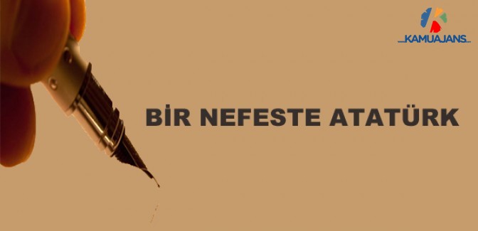 Bir Nefeste Atatürk