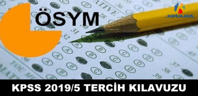 KPSS-2019/5 Tercih Kılavuzu