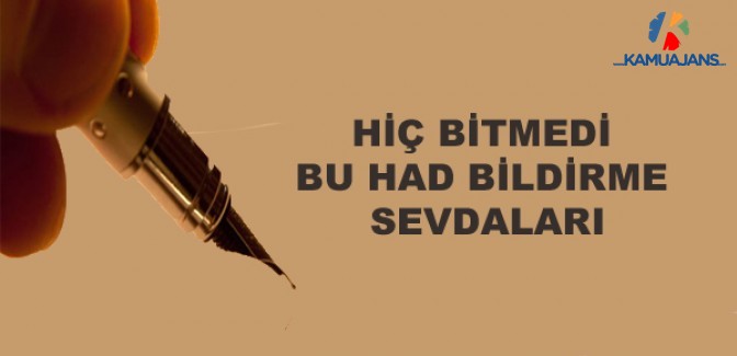 Hiç Bitmedi Bu Had Bildirme Sevdaları