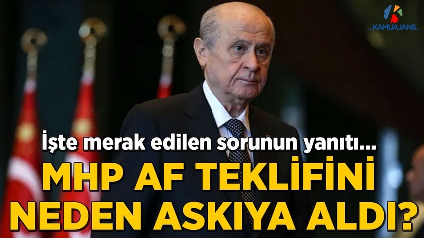 MHP, AF Teklifini Neden Beklemeye Aldı?