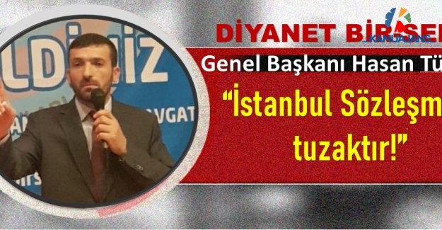 İstanbul Sözleşmesi'ne Karşıyız!