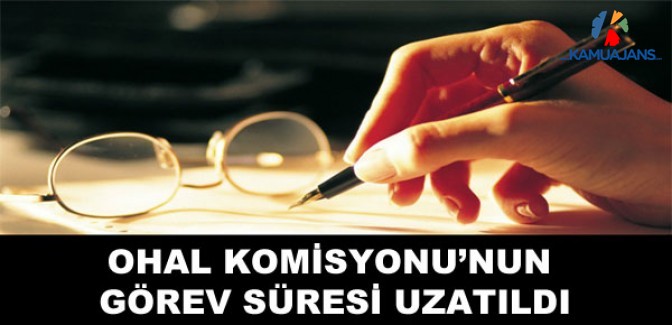OHAL Komisyonu'nun Görev Süresi Uzatıldı