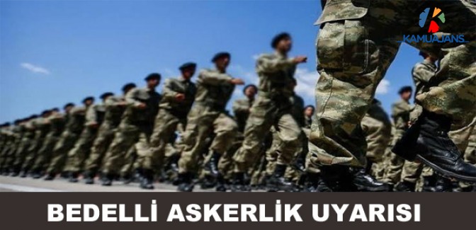 Bedelli Askerlik Uyarısı