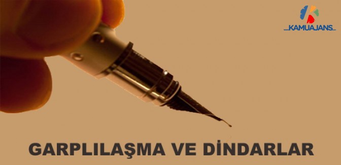 Garplılaşma ve Dindarlar