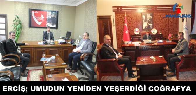 Erciş; Umudun Yeniden Yeşerdiği Coğrafya