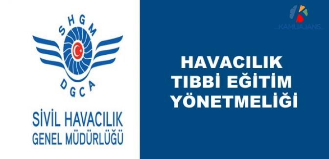 Havacılık Tıbbı Eğitim Yönetmeliği (SHY-HTE)