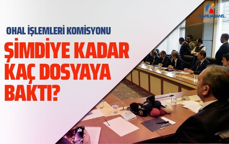 OHAL Komisyonu 2019 Yılı Faaliyet Raporunu Açıkladı