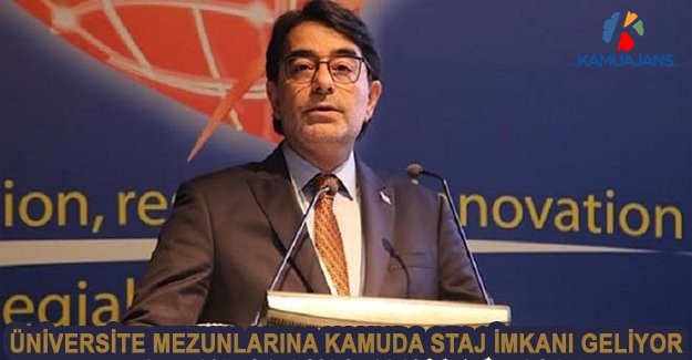 Üniversite Mezunlarına Kamuda Staj İmkanı Geliyor