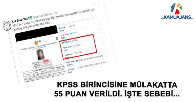 KPSS Birincisine Mülakatta 55 Puan Verildi. İşte Sebebi...