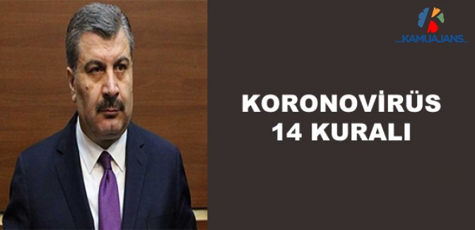 Bakan Koca Koronavirüse Karşı 14 Kuralı Paylaştı