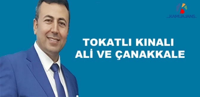 Tokatlı Kınalı Ali ve Çanakkale