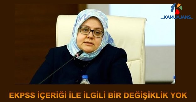EKPSS İçeriği İle İlgili Bir Değişiklik Yok