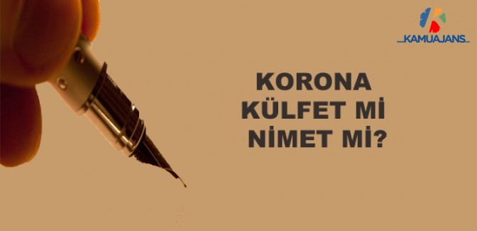 Corona Külfet Mi Nimet Mi?