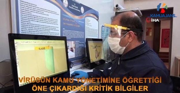 Virüsün Kamu Yönetimine Öğrettiği, Öne Çıkardığı Kritik Bilgiler