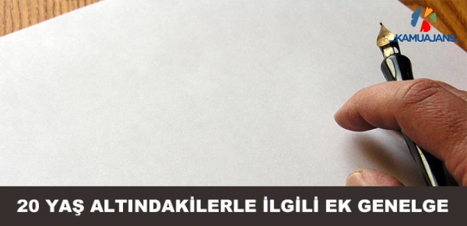 20 Yaş Altındakilere Getirilen 'Sokağa Çıkma Yasağı'yla İlgili Ek Genelge