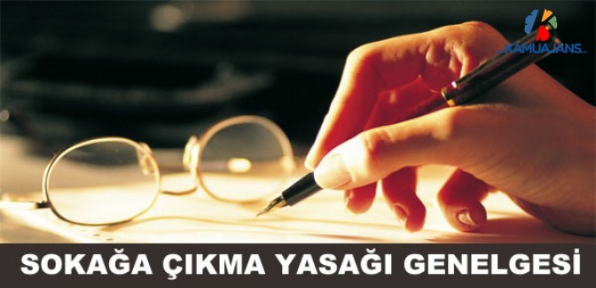 Sokağa Çıkma Yasağı Genelgesi (10 Nisan 2020)