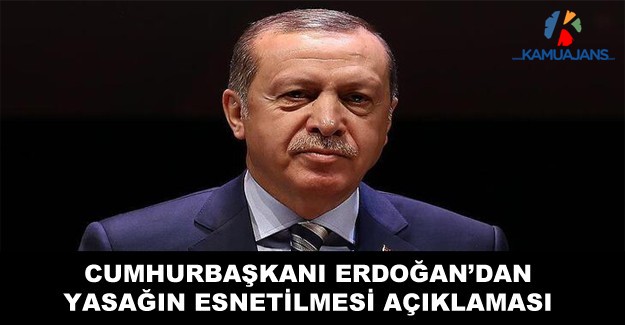 'Yasağın Esnetilmesi' Talebine Cumhurbaşkanı Erdoğan'dan Cevap