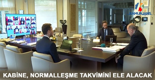 Kabine, Normalleşme Takvimini Ele Alacak